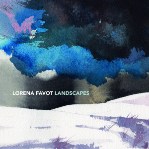 Lorena Favot的专辑Landscapes