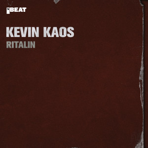 收聽Kevin Kaos的Ritalin歌詞歌曲