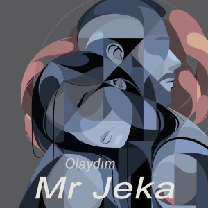 Listen to Olaydım song with lyrics from Mr Jeka