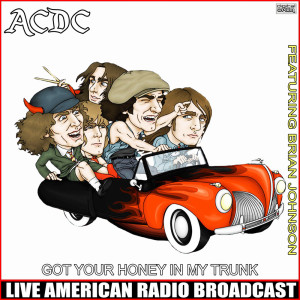 Album Got Your Honey In My Trunk (Live) from AC/DC