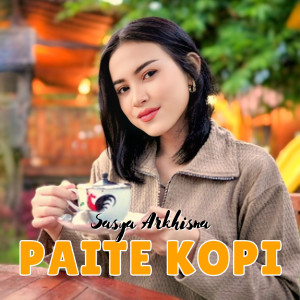 Sasya Arkhisna的专辑Paite Kopi