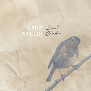 Chip Taylor的專輯Lost Birds