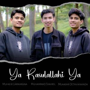 Muhammad Syahril的專輯Ya Rasulallahi Ya