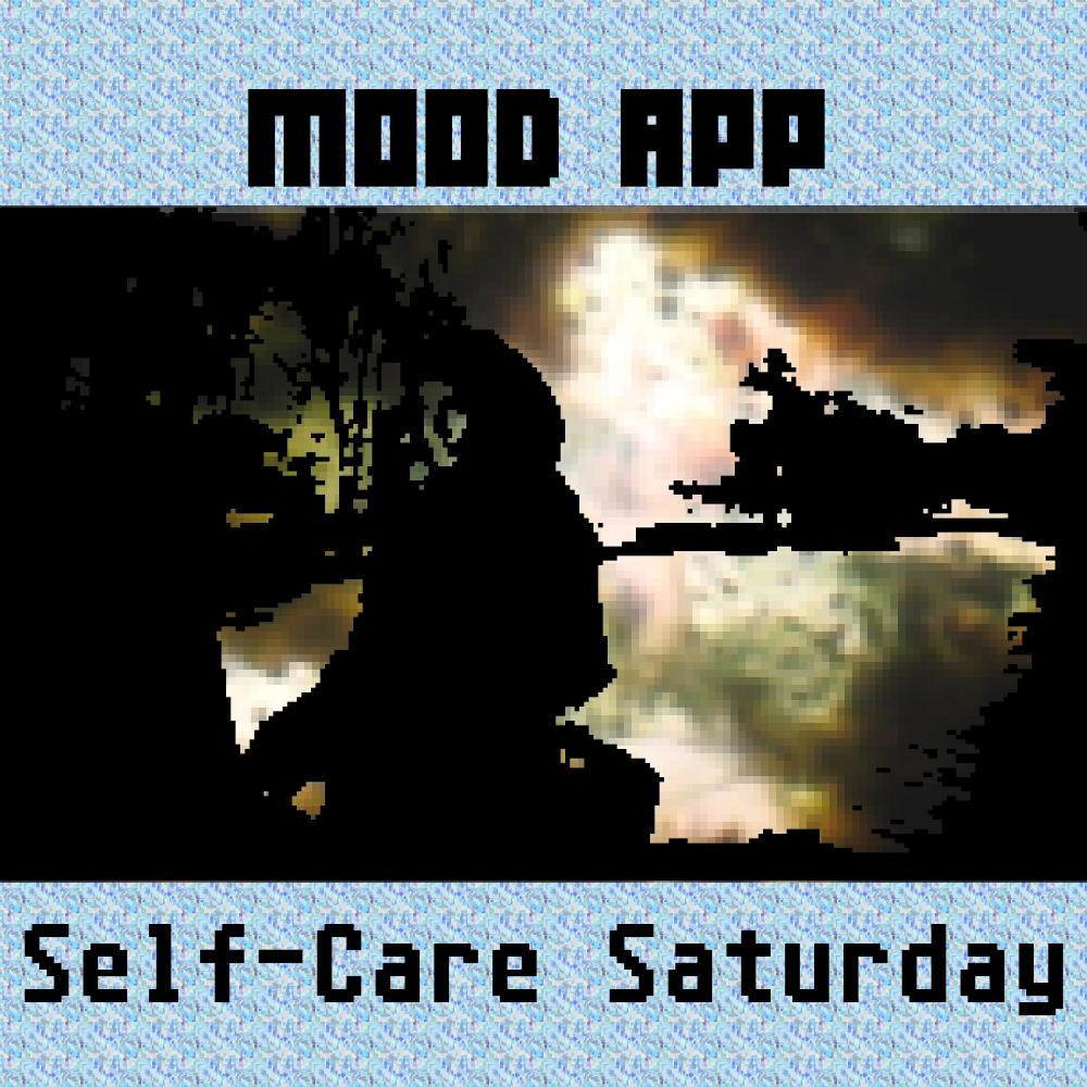 Self-Care Saturday
