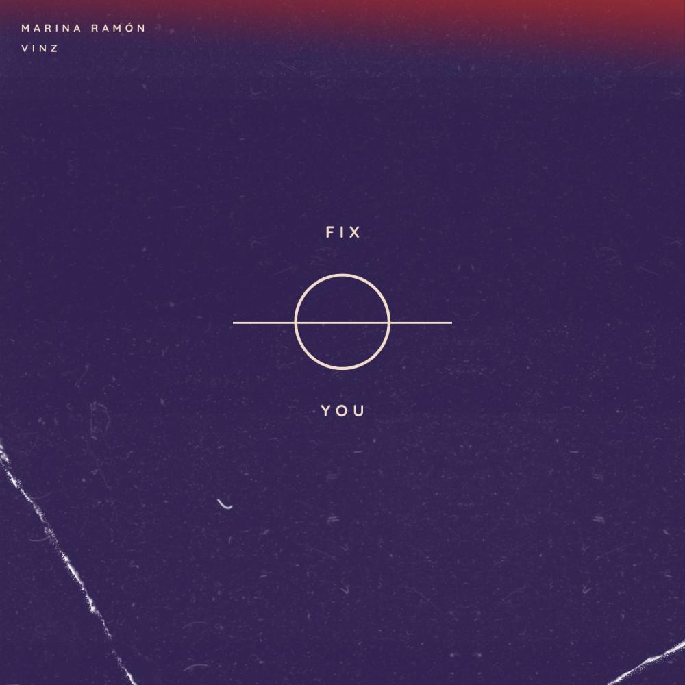 Fix you (feat. Marina Ramón)