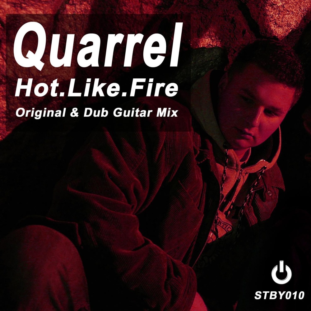 Hot Like Fire (Quarrel Dub Guitar Mix)
