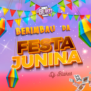 Album Berimbau da Festa Junina (Explicit) from 