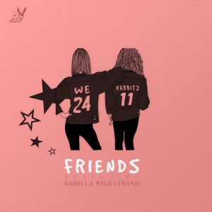 收聽We Rabbitz的Friends歌詞歌曲