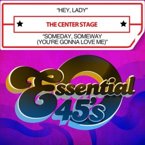 ดาวน์โหลดและฟังเพลง Someday, Someway (You're Gonna Love Me) พร้อมเนื้อเพลงจาก The Center Stage