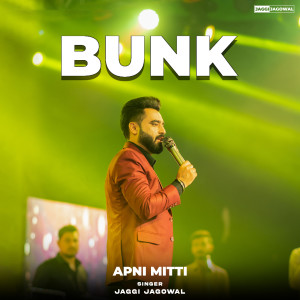 Listen to Bunk (Reverb+Sped Up) (Apni Mitti Live) song with lyrics from Jaggi Jagowal