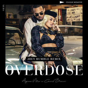 收聽Agnez Mo的Overdose (feat. Chris Brown) [Joey Rumble Remix] (Joey Rumble Remix)歌詞歌曲