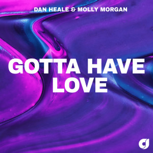 Album Gotta Have Love from Dan Heale