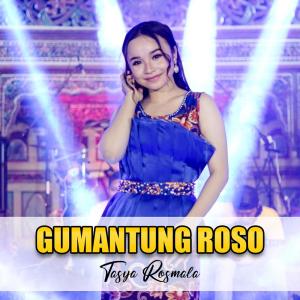 Listen to Gumantung Roso song with lyrics from Tasya Rosmala