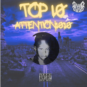 收聽TOP 10的ATN (Explicit)歌詞歌曲