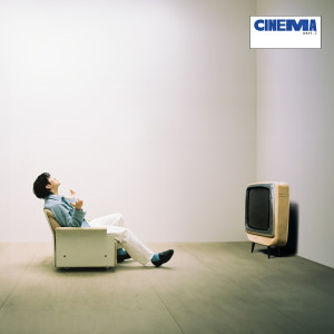 อัลบัม Cinema Pt. 2 ศิลปิน dori