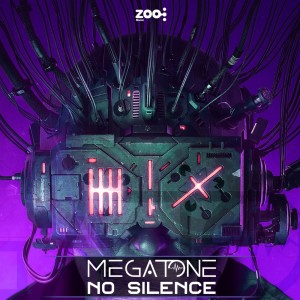 ดาวน์โหลดและฟังเพลง No Silence พร้อมเนื้อเพลงจาก Megatone