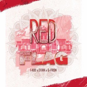 Evan的专辑Red Flag (Explicit)