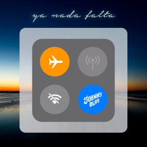 ดาวน์โหลดและฟังเพลง Ya Nada Falta พร้อมเนื้อเพลงจาก Johnny Olas