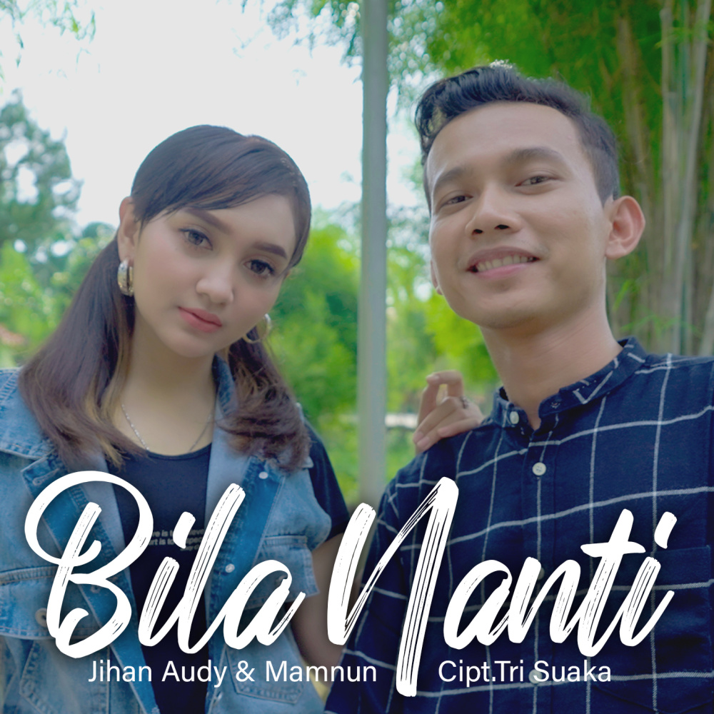 Bila Nanti