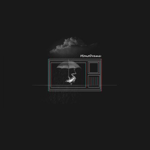 收聽9￦的Mono Drama歌詞歌曲