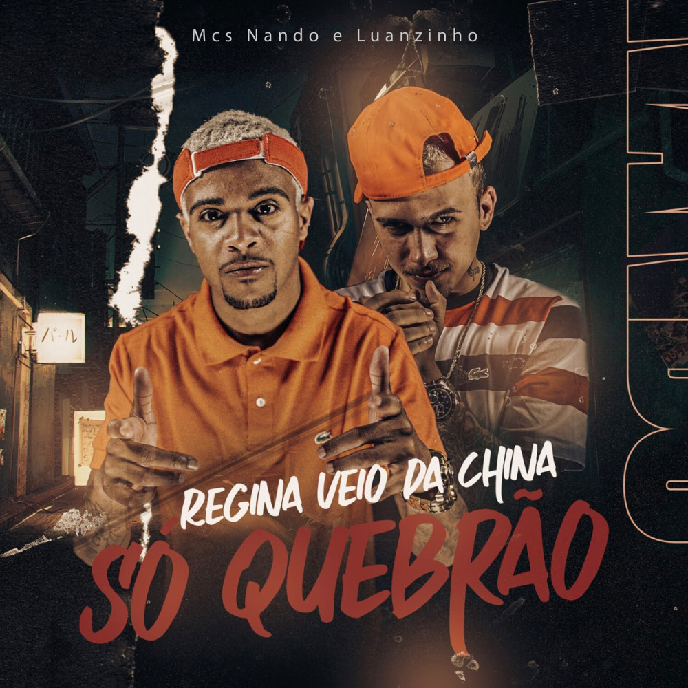 Regina Veio da China Só Quebrão (Explicit)