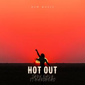 ดาวน์โหลดและฟังเพลง HOT OUT (feat. HardHead) (Explicit) พร้อมเนื้อเพลงจาก Tank Easy