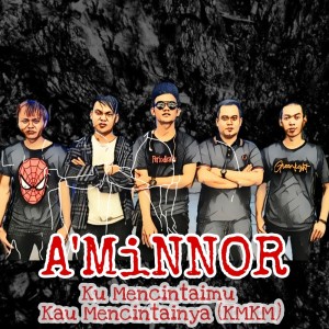 Album Ku Mencintaimu Kau Mencintainya from A'MiNNOR
