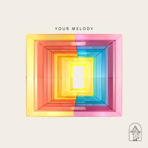 收聽Strive to Be的Your Melody歌詞歌曲