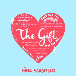 ดาวน์โหลดและฟังเพลง The Gift (Radio Version) พร้อมเนื้อเพลงจาก Nina Schofield