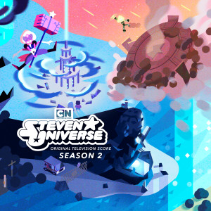 Steven Universe的專輯Steven Universe: Season 2 (Original Television Score)