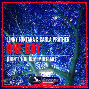 Listen to One Day (Club Drum Mix) song with lyrics from Lenny Fontana