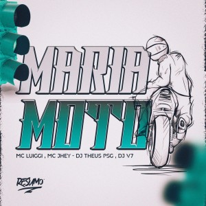 MARIA MOTO dari MC Luiggi