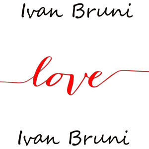 Album Love from Ivan Bruni