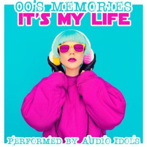 It's My Life: 00's Memories (Explicit)