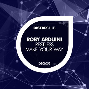 Roby Arduini的專輯Restless / Make Your Way
