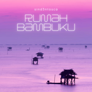 Album Rumah Bambuku from Sind3ntosca