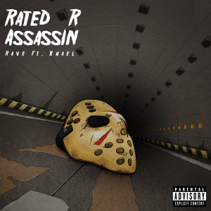 Album Rated R Assassin (Explicit) from Rave