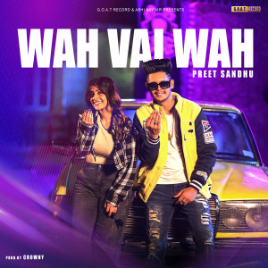 Album Wah Vai Wah from Preet Sandhu