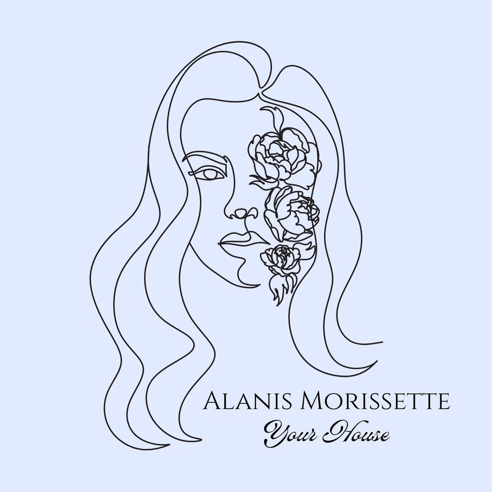 Your House: Alanis Morissette