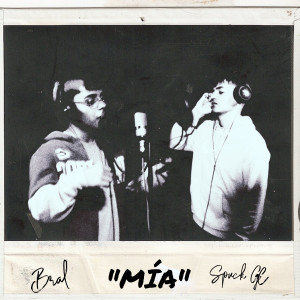 ดาวน์โหลดและฟังเพลง Mía พร้อมเนื้อเพลงจาก Bral