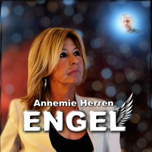 收聽Annemie Herren的Engel (Radio Edit)歌詞歌曲