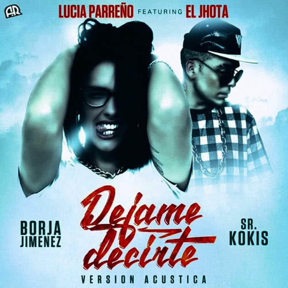 Dejame Decirte(Version Acustica)