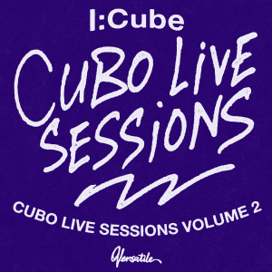 อัลบัม Cubo Live Sessions, Vol. 2 ศิลปิน I:Cube