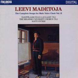 Leevi Madetoja: Complete Songs for Male Voice Choir Vol. 2