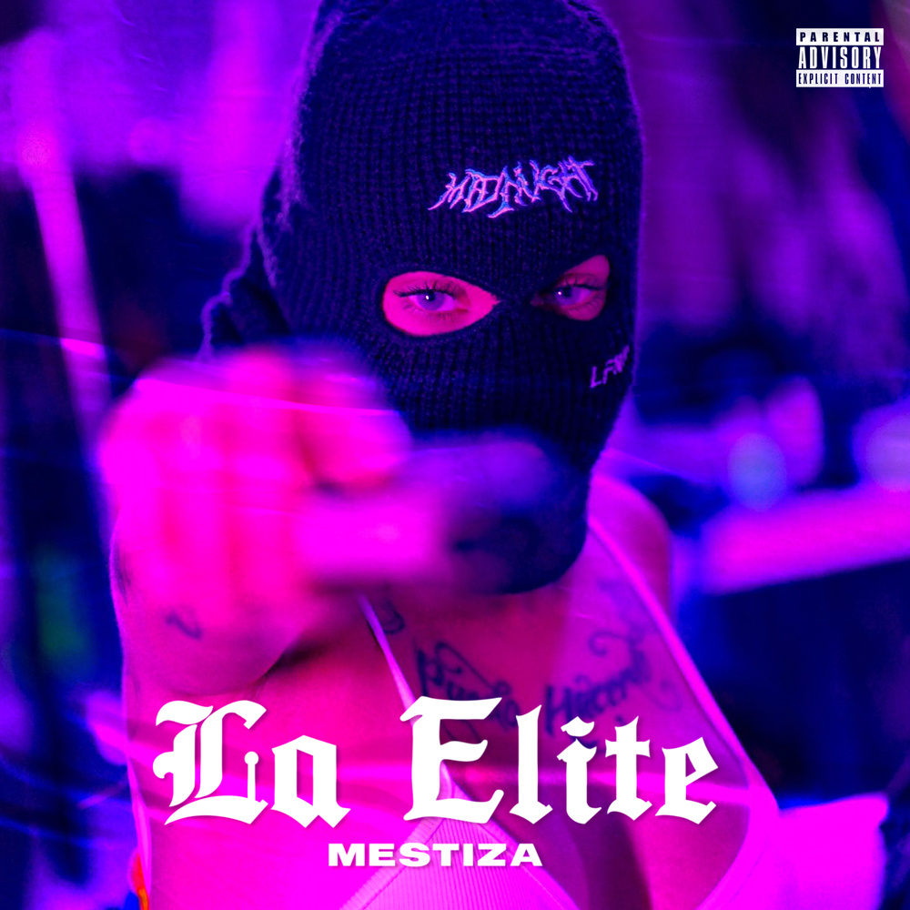 La Elite (Explicit)
