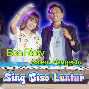 收聽Esa Risty的Sing Biso Luntur歌詞歌曲