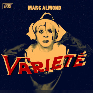 收聽Marc Almond的Unloveable歌詞歌曲