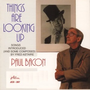 收聽Paul Bacon的Things Are Looking Up歌詞歌曲