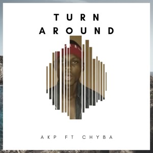 Listen to turn around (Explicit) song with lyrics from Akp