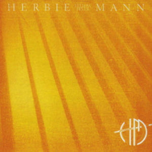 ดาวน์โหลดและฟังเพลง Yellow Fever (LP版) พร้อมเนื้อเพลงจาก Herbie Mann